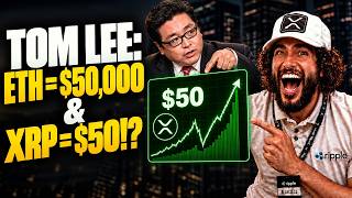 🚨 TOM LEE: "BIGGEST BULL MARKET EVER!" 🚨 PAYPAL & VENMO GET XRP ACCESS - ETH $50,000 = XRP $50!?