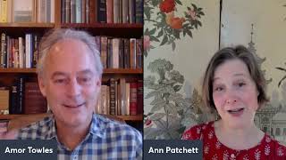 Ann Patchett and Amor Towles discuss These Precious Days