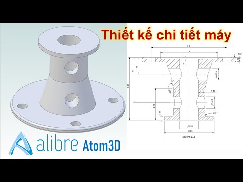 Phần mềm Alibre Atom3D | Thiết kế 3D Modeling và xuất bản vẽ 2D Drawing - Chi tiết máy