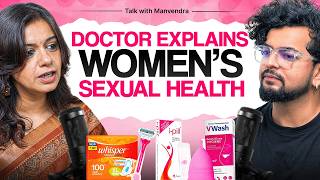 The Truth About Women's Sexual Health | Gynaecologist Reveals Everything
