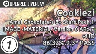 Cookiezi   IMAGE -MATERIAL- Version 0 ARx.7 HD 86.32 PASS  Livestream w/ chat