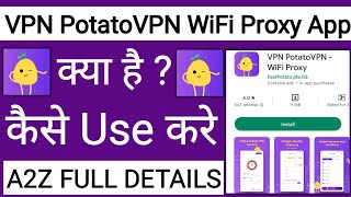 VPN PotatoVPN WiFi Proxy App Kaise Use Kare !! How To Use VPN PotatoVPN WiFi Proxy App screenshot 2