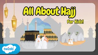 What Is Hajj? For Kids!