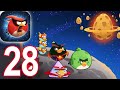 Angry Birds Reloaded Space - PIG BANG ⭐⭐⭐ 3 Stars  - 1 to 30 - Gameplay Walkthrough Part 28 (iOS)