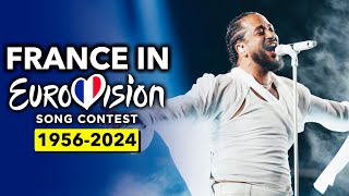 France in Eurovision Song Contest 🇫🇷 (RECAP 1956 - 2024)