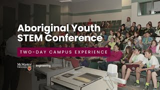 Aboriginal Youth STEM Conference | Two-Day Campus Experience