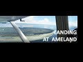 Landing at Ameland (Netherlands)