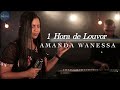 1 Hora de Louvor com Amanda Wanessa | hinos para vc sentir Deus falando com você!