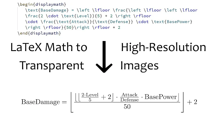 Transparent & High-Res images from LaTeX Math formulas – LaTeX to PNG tutorial + LaTeX template