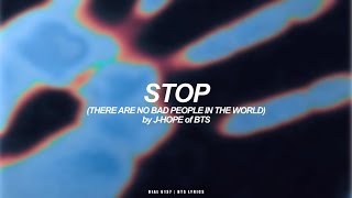 Stop | J-Hope (BTS - 방탄소년단) English Lyrics