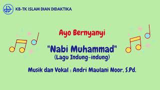 Nabi Muhammad (Lagu Indung-Indung)