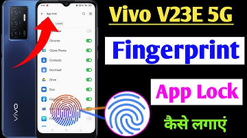 Vivo v23e fingerprint app lock / Vivo V23e me app me fingerprint lock Kaise lagaye / app lock