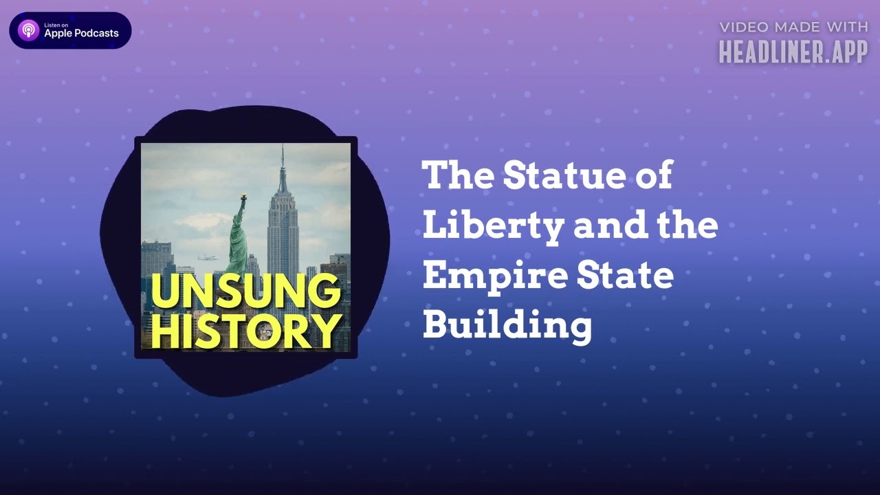 The Statue of Liberty and the Empire State Building | Unsung History The Statue of Liberty and the Empire State Building | Unsung History