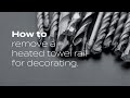 How To Remove a Heated Towel Rail for Decorating | BestHeating