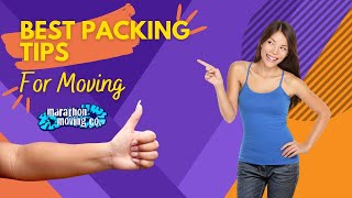 Moving in Tips: The Best Packing Tips For Moving & Making Packing for Your Move Stress Free