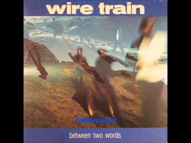 Wire Train - The Ocean - 1985 class=