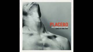 Placebo - Nancy Boy