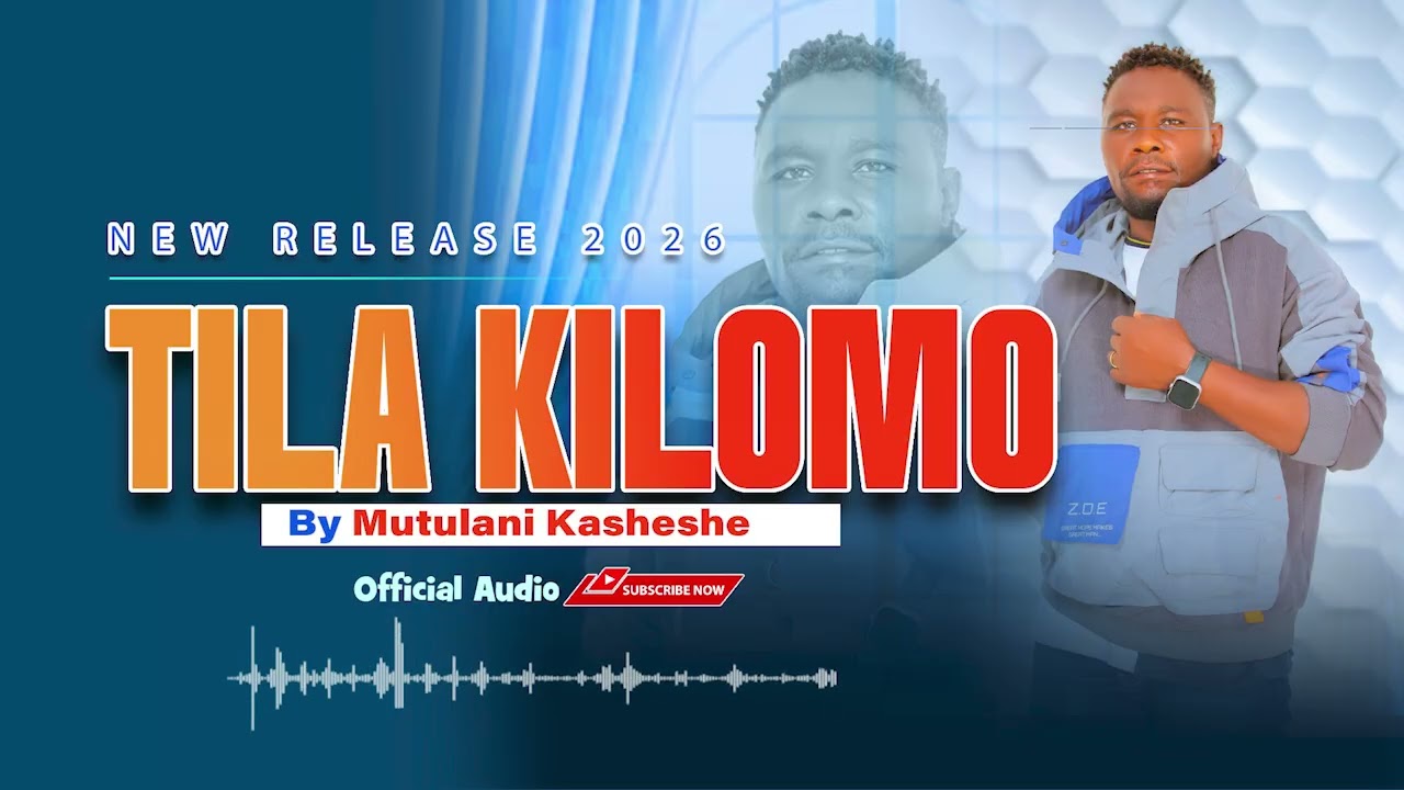 KASHESHE MUTULANI - TILA KILOMO (OFFICIAL AUDIO)
