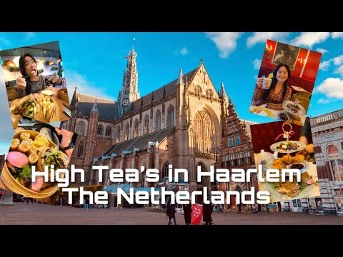 High Tea’s in Haarlem The Netherlands
