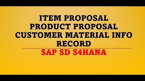 Product Proposal sap sd | item proposal sap sd | customer material info record sap sd #learn2win