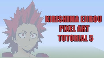 Minecraft Kirishima Ejirou / Red Riot Pixel Art Tutorial Part 5 (My Hero Academia)