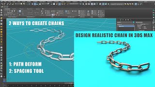 create a chain in 3Ds Max | 2 ways to create chain in 3Ds max