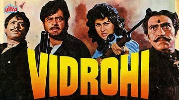VIDROHI   विद्रोही   Hindi Full Movie 4k   Shatrughan Sinha, Amrish Puri, Poonam Dhillon