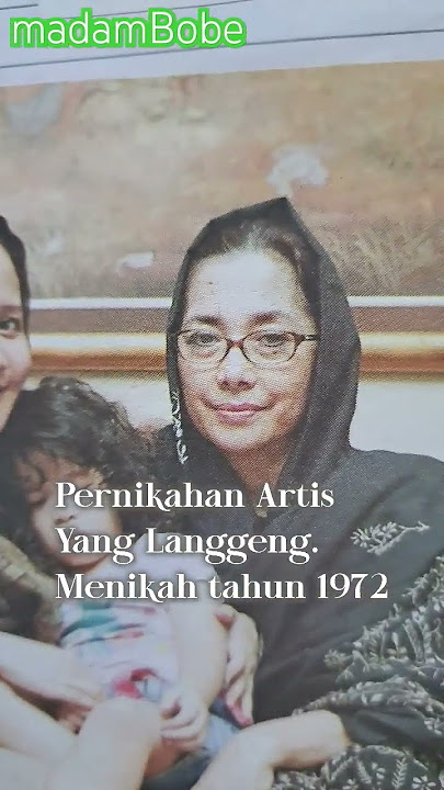 widyawati dan Sophan Sophiaan.Cinta seumur hidup.