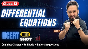 Differential Equations One Shot 🔥 Class 12 Maths | Mission Boards 2026 🎯| All About Mathematics