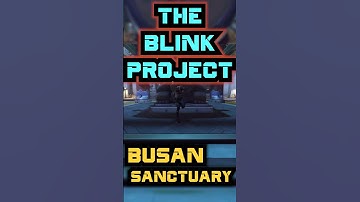 The Blink Project: Busan Sanctuary #shorts #overwatch #tracer #tips #ow2 #digitalsrc #blinkproject