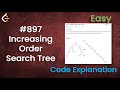 Increasing Order Search Tree | Live Coding with Explanation | Leetcode #897