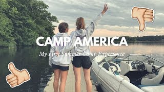 Brutally Honest Camp America Experience // 2018