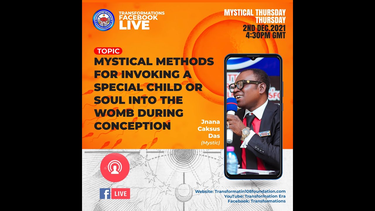 MYSTICAL THURSDAY ON INVOKING A SPECIAL SOUL B4 CONCEPTION