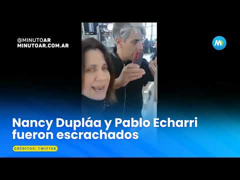 Nancy Dupláa y Pablo Echarri sufrieron un escrache  - Minuto Argentina