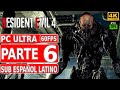 Resident Evil 4 Remake | Gameplay en Español Latino (SUB) | Parte 6 | PC Ultra Raytracing 4K 60FPS