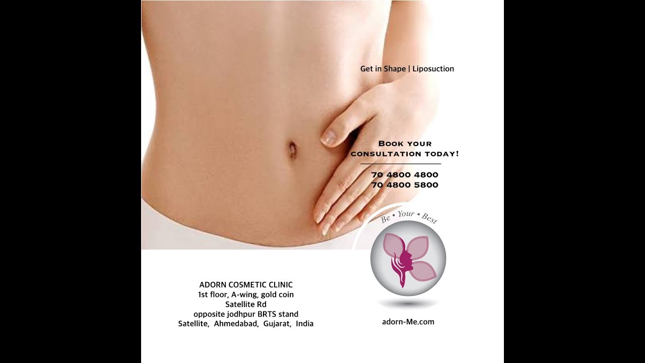 Liposuction in Ahmedabad,cost Liposuction in a gujarat surat Vadodara rajkot Jamnagar Mehsana Vapi