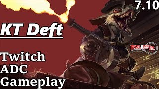 KT Deft Twitch ADC Full Gameplay S7 Patch 7.10