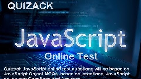 JavaScript Online Test | Quizack Online Exam System | Skill Assessment