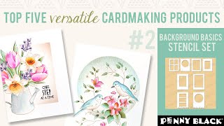 TOP FIVE Versatile Cardmaking Products |  #2 Background Stencil Set | + NEW Springtime Watercoloring