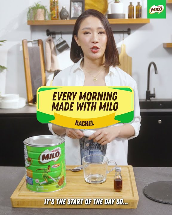 Every Morning Made With MILO - Rachel