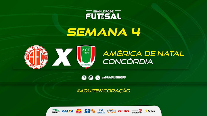 Brasileiro de Futsal | América de Natal x Concórdia | Semana 4 | Ao vivo