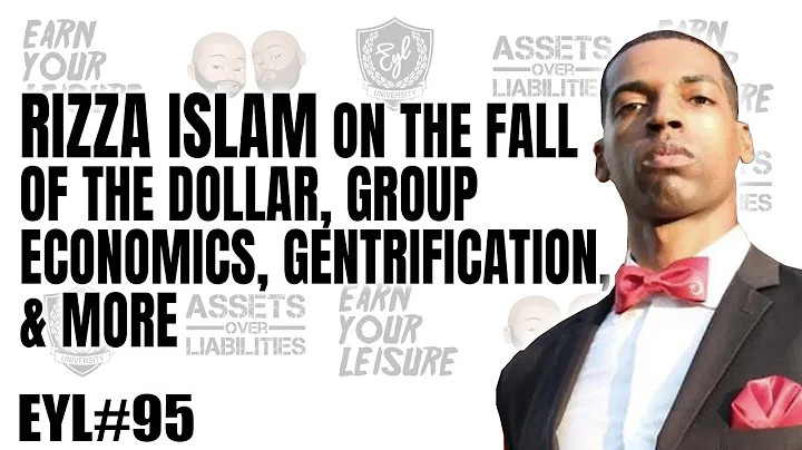 RIZZA ISLAM ON THE FALL OF THE DOLLAR, GROUP ECONO...