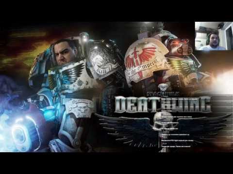 [18+] За Калибан! Space Hulk: Deathwing BETA - полная запись стрима
