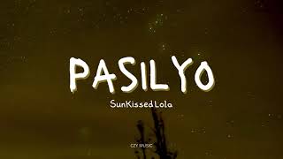 SunKissed Lola - Pasilyo (Lyrics) | Czy Music