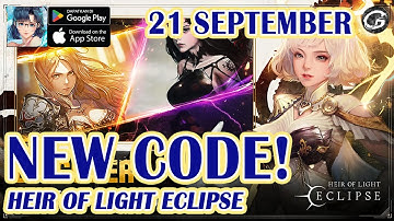 NEW CODES HEIR OF LIGHT Eclipse Giftcodes & Redeem Code 21 September  - Mobile Game (ANDROID/IOS)