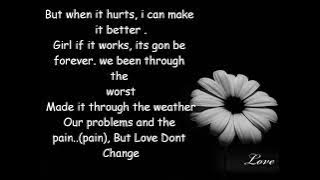 Love Dont Change - Jeremih (Lyrics)