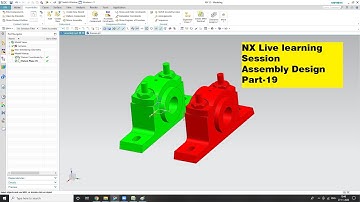 NX_Lecture19 || NX Live Learning Session|| Part-19|| Assembly practise|| Exploded View||