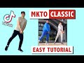 MTKO CLASSIC (EASY DANCE TUTORIAL) | TIK TOK DANCE