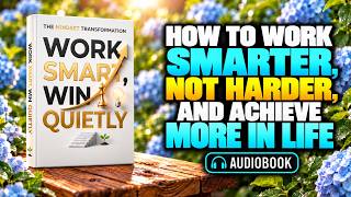 How to Become Focused Enough to Achieve More With Less Effort | Audiobook