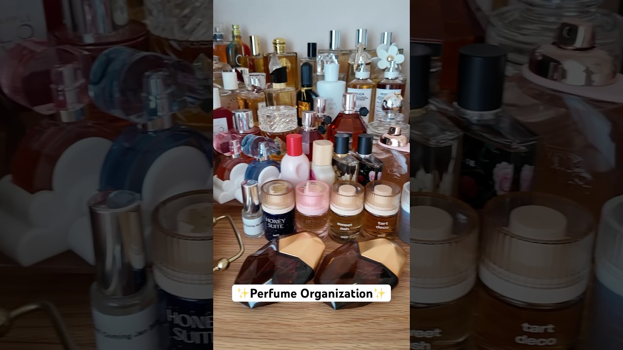 ✨ PERFUME COLLECTION ✨ How I’m Organizing All The Bottles 